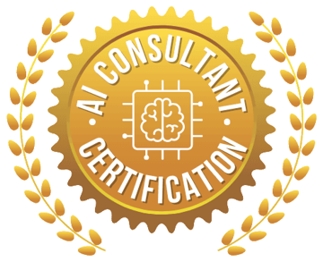 Certified AI Consultant, International Association of Artificial Intelligence Consultants